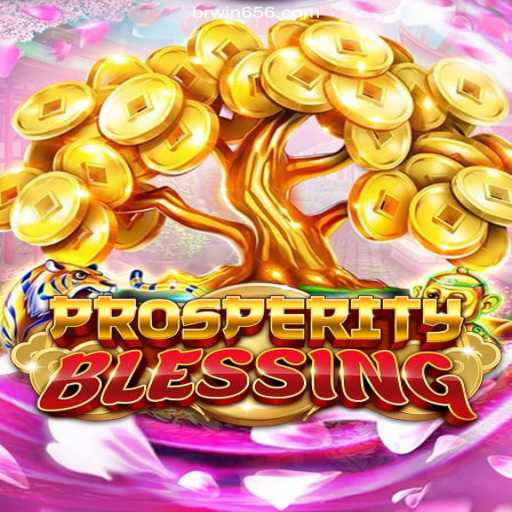 Exploring the Thrilling World of ProsperityBlessing